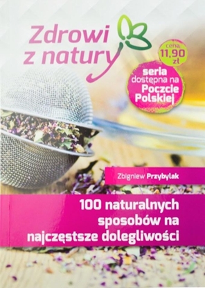 Attēls no 100 naturalnych sposobów na najczęstsze...