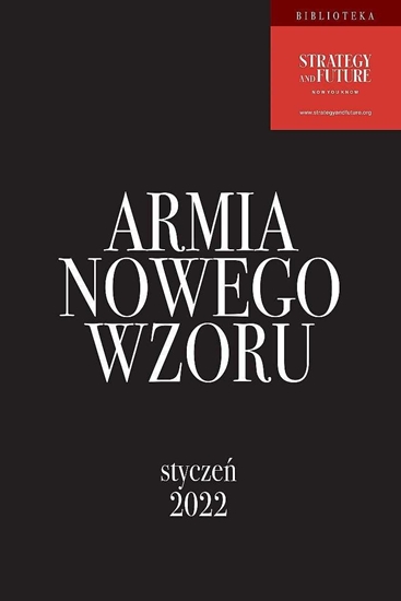 Picture of Armia Nowego Wzoru. Styczeń 2022