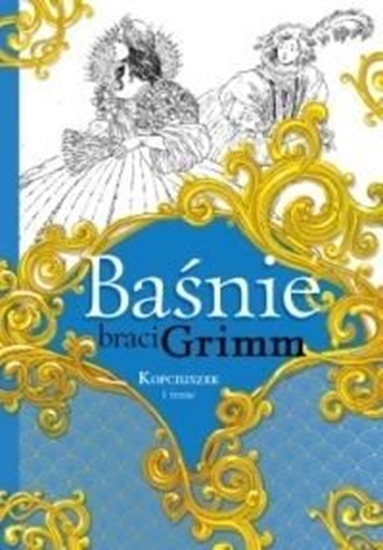 Picture of Baśnie braci Grimm. Kopciuszek i inne