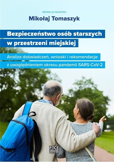 Изображение Bezpieczeństwo osób starszych w przestrzeni...