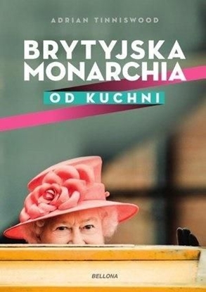 Picture of Brytyjska Monarchia Od Kuchni (30674140)