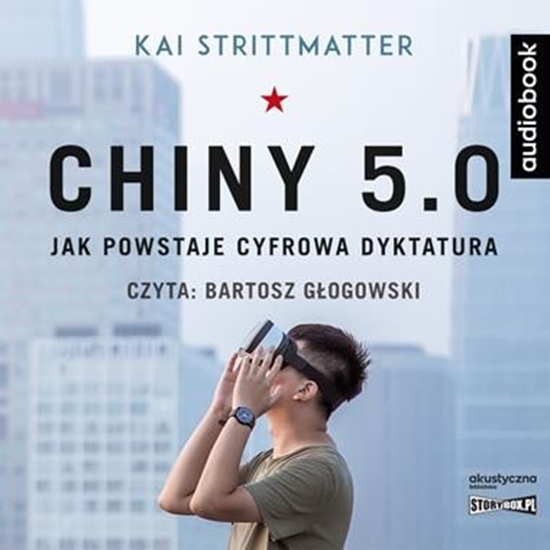 Изображение Chiny 5.0. Jak powstaje cyfrowa dyktatura CD