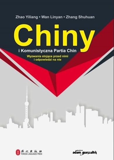 Изображение Chiny i Komunistyczna Partia Chin