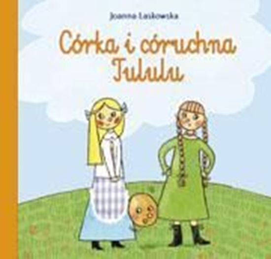 Изображение Córka i córuchna Tululu TW - Skrzat