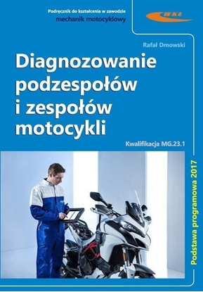 Attēls no Diagnozowanie podzespołów i zespołów motocykli