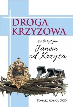 Изображение Droga Krzyżowa ze świętym Janem od Krzyża