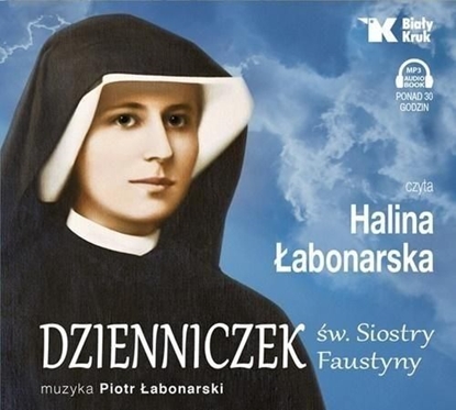 Изображение Dzienniczek św. Siostry Faustyny. Audiobook (394684)