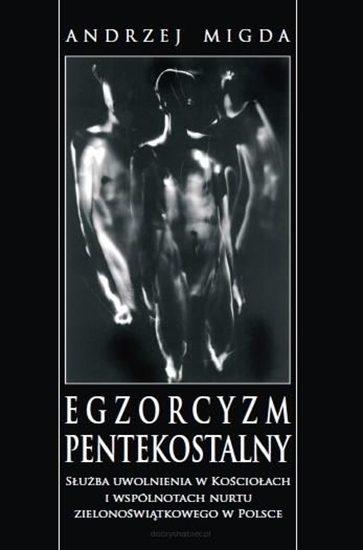 Изображение Egzorcyzm pentekostalny