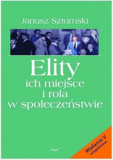 Изображение Elity ich miejsce i rola w społeczeństwie