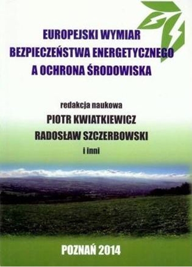 Изображение Europejski wymiar bezpieczeństwa energetycznego...