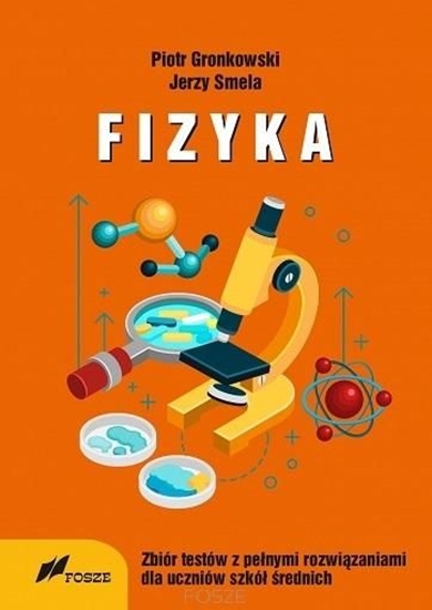 Изображение Fizyka zbiór testów z pełnymi rozwiązaniami