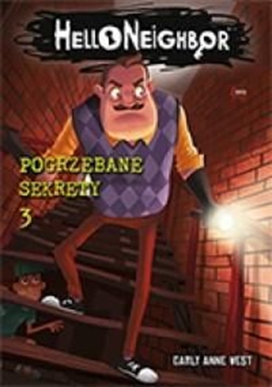 Picture of Hello Neighbor T.3 Pogrzebane sekrety