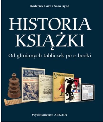 Picture of Historia książki. Od glinianych tabliczek po e-booki