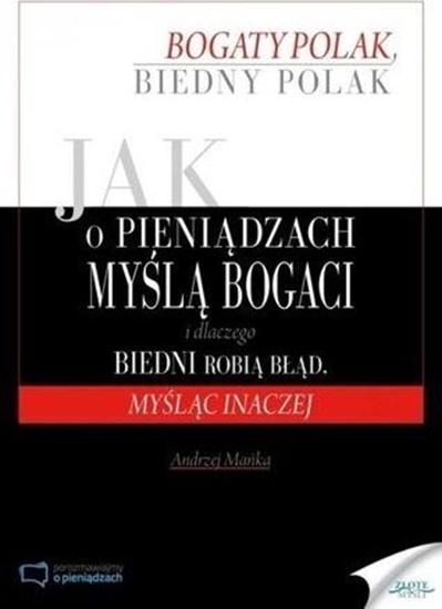 Изображение Jak o pieniądzach myślą bogaci i dlaczego biedni..