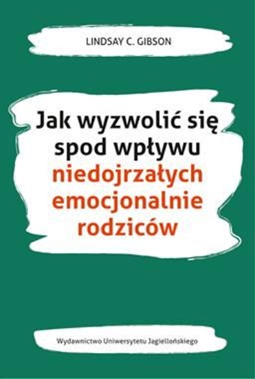 Picture of Jak wyzwolić się spod wpływu niedojrzałych..