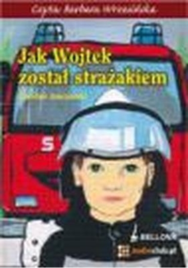 Picture of Jak Wojtek został strażakiem - audiobook