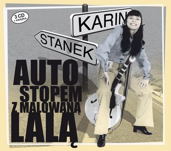 Изображение Karin Stanek - Autostopem Z Malowaną Lalą