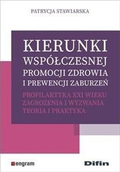 Изображение Kierunki współczesnej promocji zdrowia..