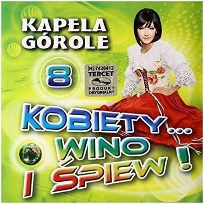 Изображение Kobiety... wino i śpiew! vol.8 CD