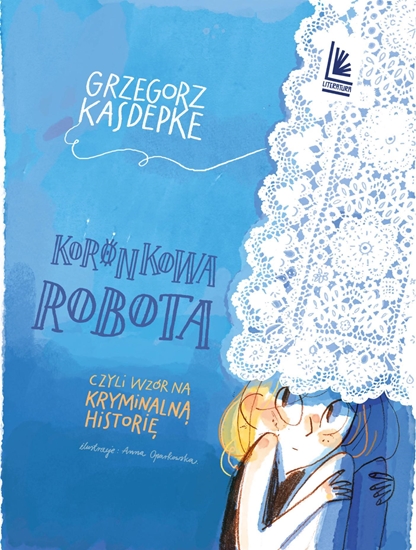 Picture of Koronkowa robota. czyli wzór na kryminalną..