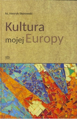 Picture of Kultura mojej Europy