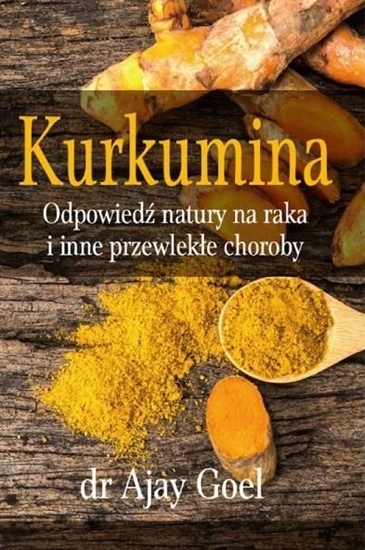 Picture of Kurkumina. Odpowiedź natury na raka...