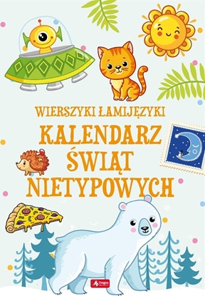 Attēls no Łamijęzyki. Kalendarz świąt nietypowych