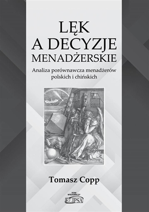 Изображение Lęk a decyzje menadżerskie