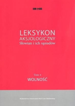 Изображение Leksykon aksjologiczny. Słowian i ich sąsiadów T.4 (331885)