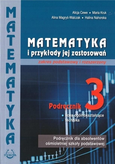 Picture of Matematyka i przykłady zast. 3 LO podręcznik ZPiR