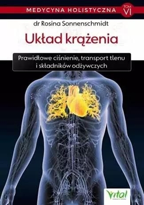 Attēls no Medycyna holistyczna T.6 Układ krążenia