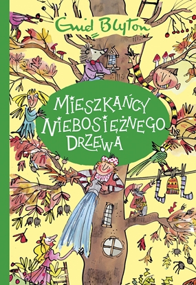 Изображение Mieszkańcy Niebosiężnego Drzewa