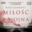 Attēls no Miłość i wojna audiobook