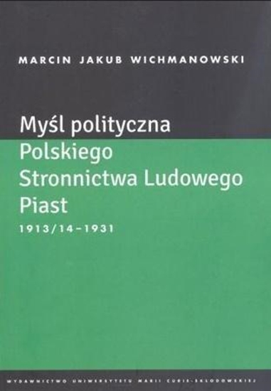 Picture of Myśl polityczna Polskiego Stronnictwa Lud. Piast