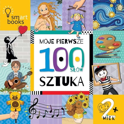 Attēls no Moje pierwsze 100 słów. Sztuka. 2+