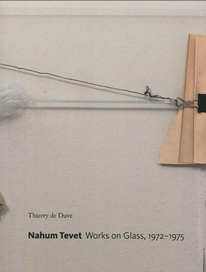 Picture of Nahum Tevet. Works on Glass, 1972-1975