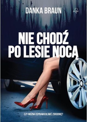 Изображение Nie chodź po lesie nocą