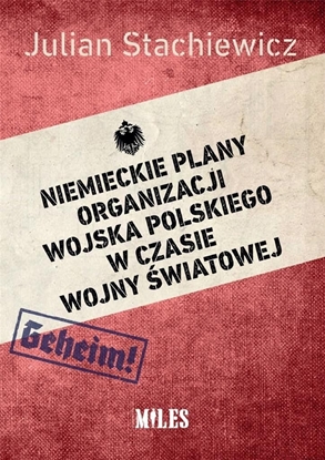 Picture of Niemieckie plany organizacji Wojska Polskiego