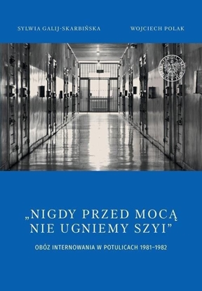 Attēls no Nigdy przed mocą nie ugniemy szyi