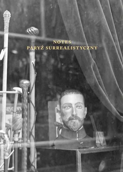 Picture of Notes. Paryż surrealistyczny (231564)