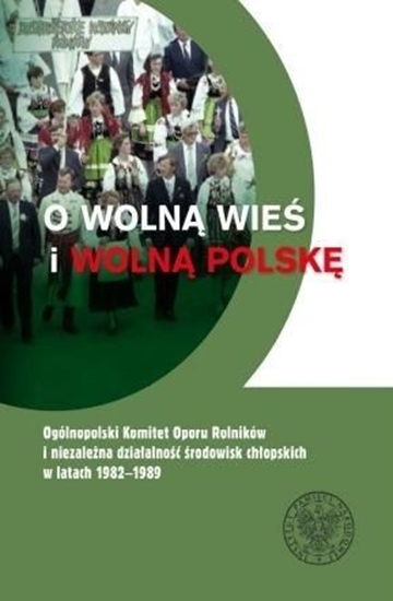 Picture of O wolną wieś i wolną Polskę