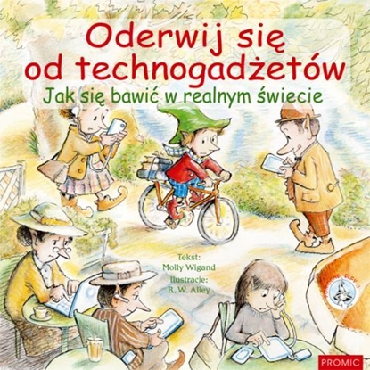 Изображение Oderwij się od technogadżetów. Jak się bawić w realnym świecie