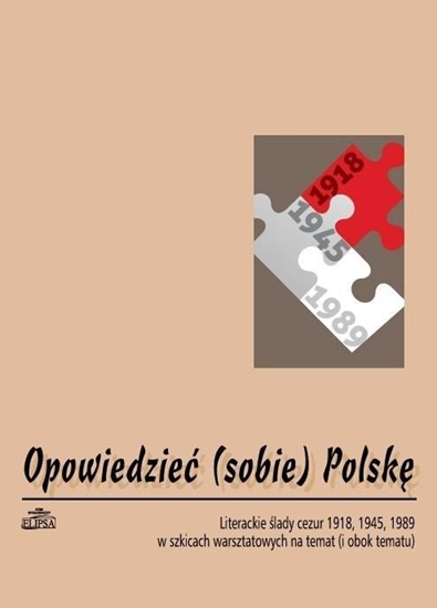 Изображение Opowiedzieć (sobie) Polskę