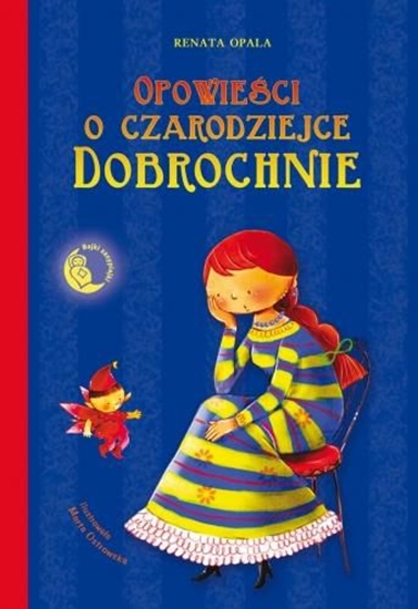 Изображение Opowieści o czarodziejce Dobrochnie (71205)