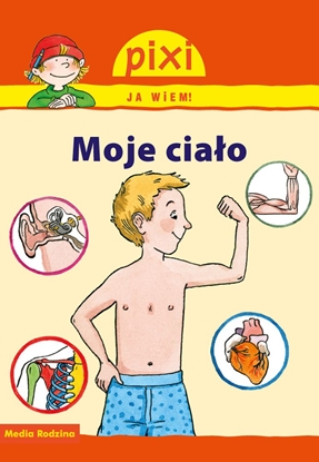 Picture of Pixi Ja wiem! - Moje ciało (53996)