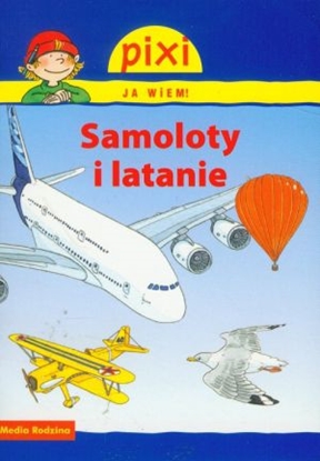 Attēls no Pixi Ja wiem! - Samoloty i latanie (54006)