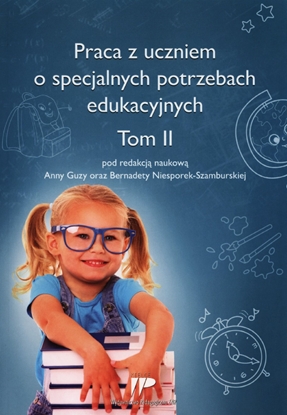 Attēls no Praca z uczniem o specjalnych potrzebach edukacyjnych. Tom II