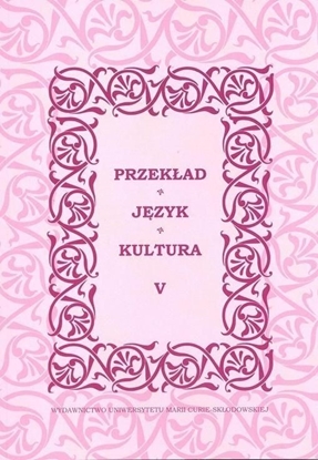 Picture of Przekład, język, kultura T.5