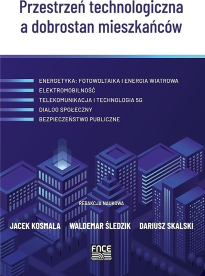 Picture of Przestrzeń technologiczna a dobrostan mieszkańców