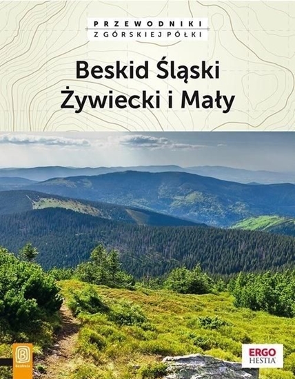 Изображение Przewodnik - Beskid Śląski Żywiecki i Mały